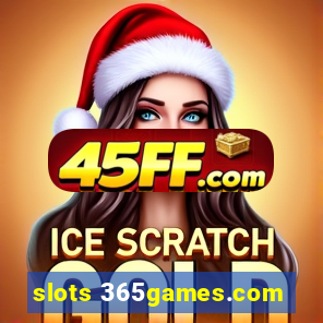 slots 365games.com